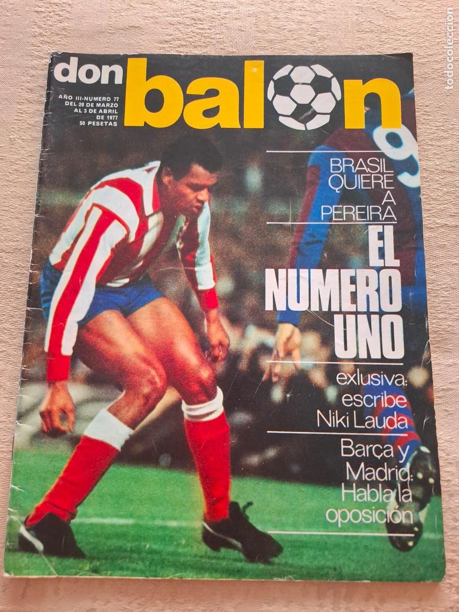 Coleccionismo deportivo: DON BAL&Oacute;N A&Ntilde;O III N&ordm; 77 - 1977 - PORTADA LUIS PEREIRA
