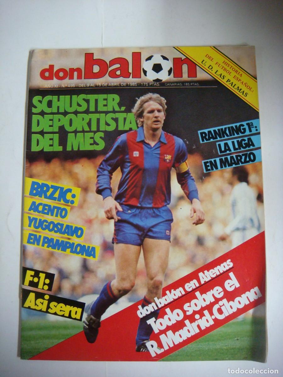 Collectionnisme sportif: REVISTA DE DON BALON A&Ntilde;O 1985 N&ordm;-495-CAJ-REV-N&ordm;-1