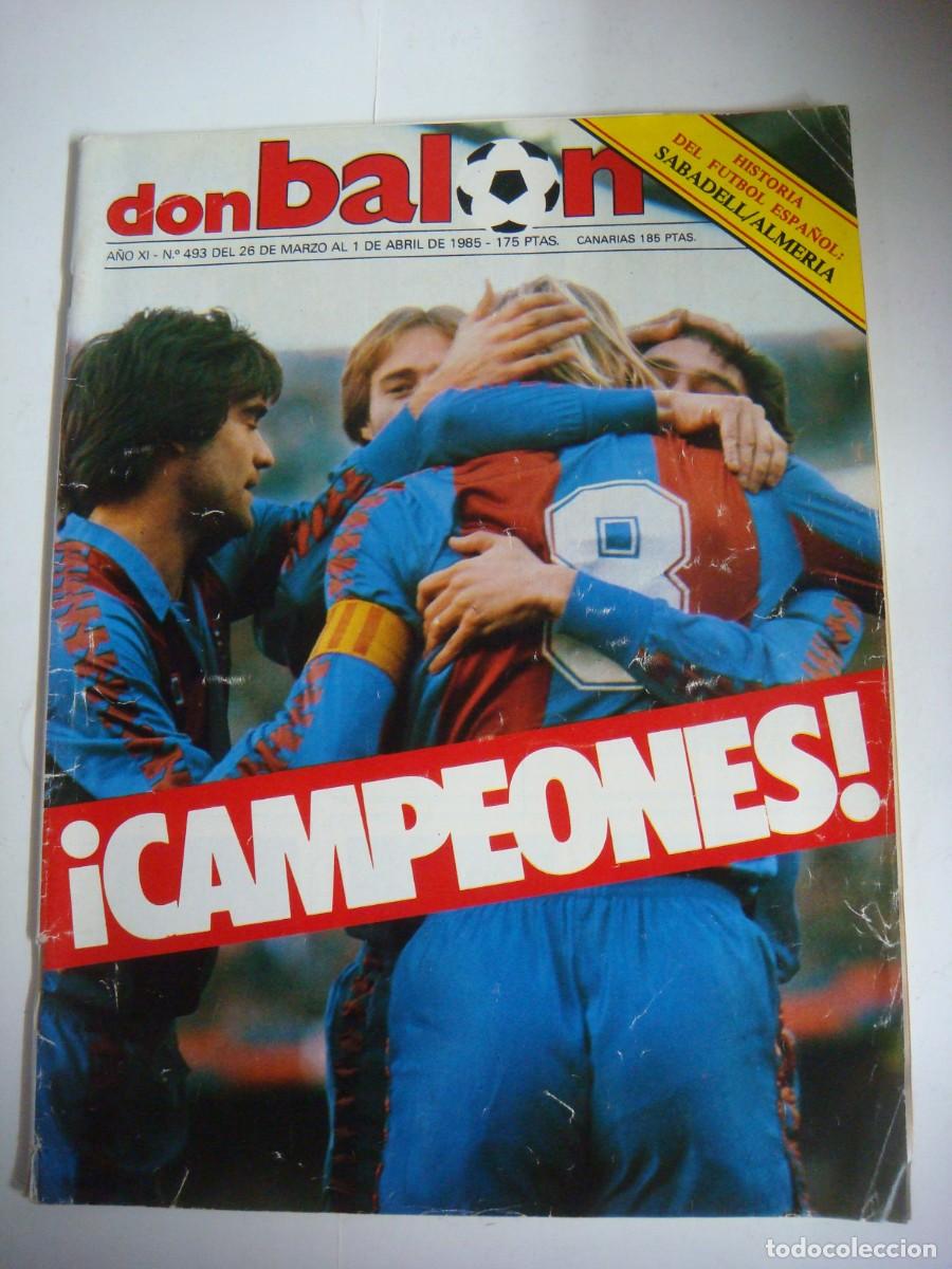 Collectionnisme sportif: REVISTA DE DON BALON A&Ntilde;O 1985 N&ordm;-493-CAJ-REV-N&ordm;-1