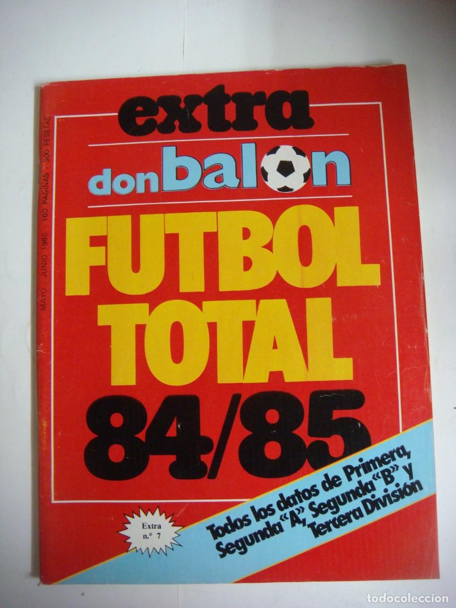 Coleccionismo deportivo: REVISTA EXTRA N&ordm;-7 DE DON BALON MAYO Y JUNIO DEL A&Ntilde;O 1985 -CAJ-REV-N&ordm;-1