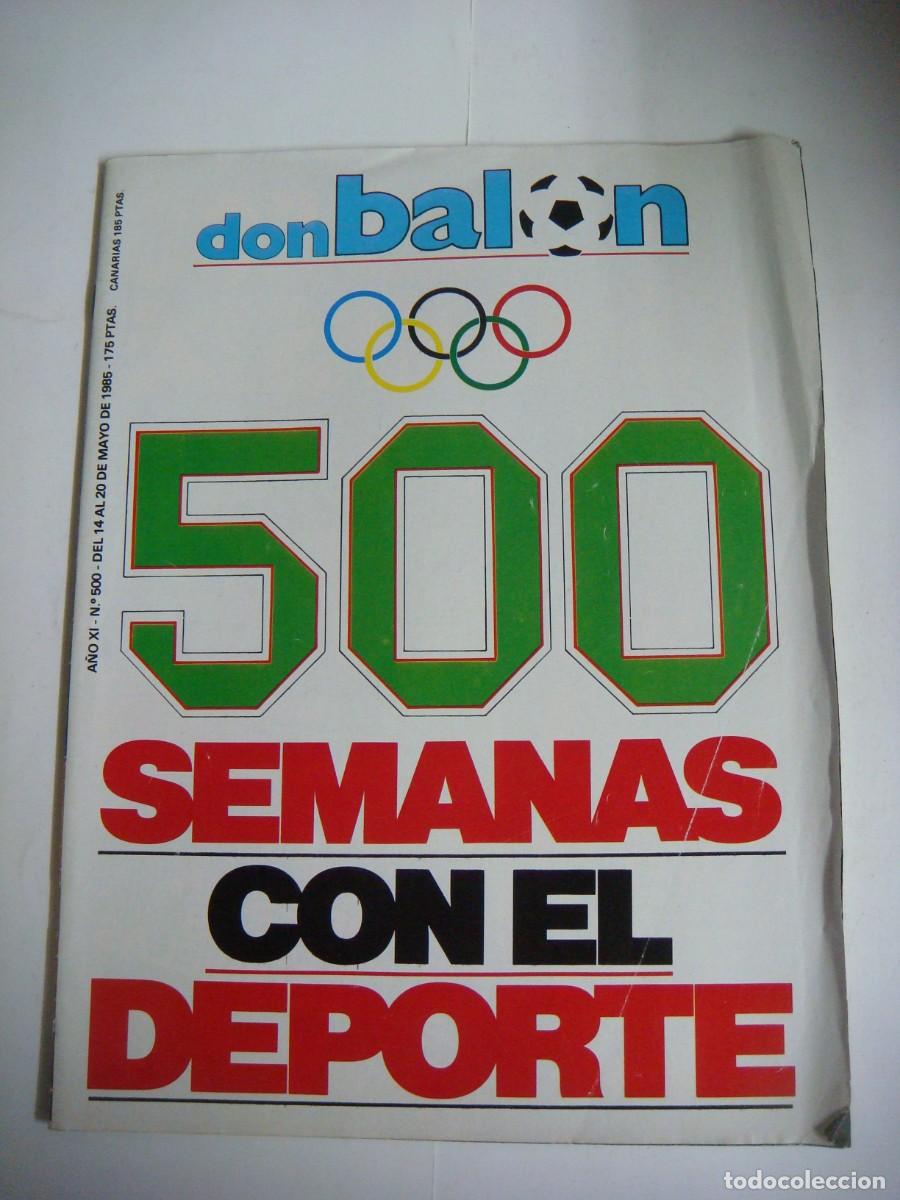 Coleccionismo deportivo: REVISTA DE DON BALON A&Ntilde;O 1985 N&ordm;-500-CAJ-REV-N&ordm;-1