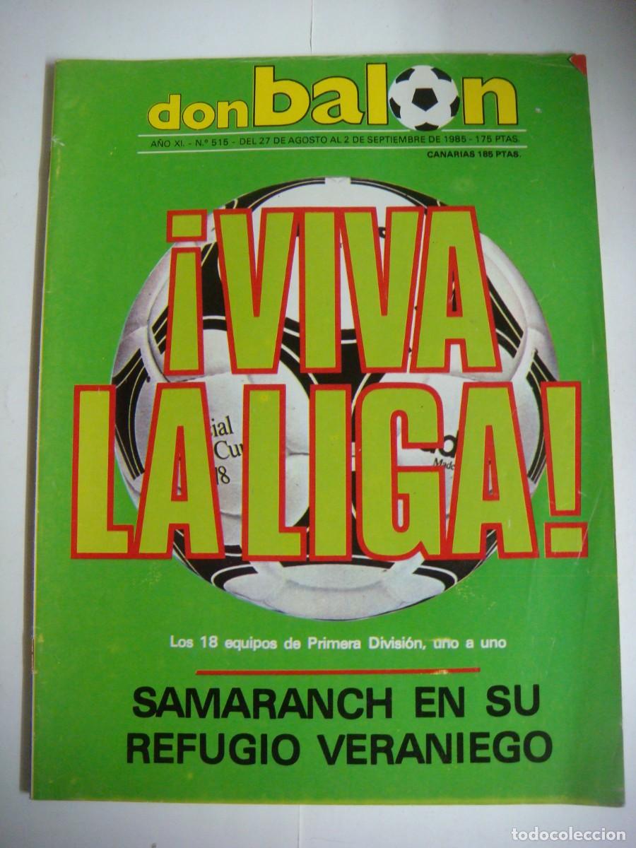 Collectionnisme sportif: REVISTA DE DON BALON A&Ntilde;O 1985 N&ordm;-515-CAJ-REV-N&ordm;-1