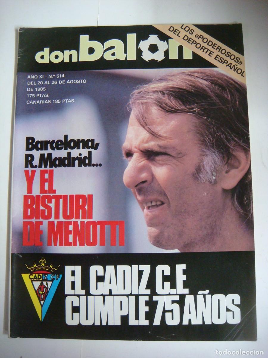 Collectionnisme sportif: REVISTA DE DON BALON A&Ntilde;O 1985 N&ordm;-514-CAJ-REV-N&ordm;-1