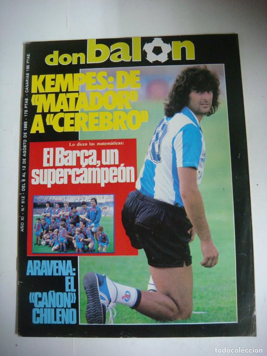 Collectionnisme sportif: REVISTA DE DON BALON A&Ntilde;O 1985 N&ordm;-512-CAJ-REV-N&ordm;-1