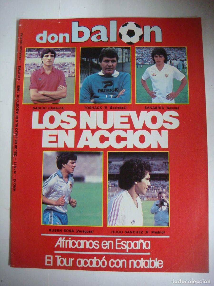 Collectionnisme sportif: REVISTA DE DON BALON A&Ntilde;O 1985 N&ordm;-511-CAJ-REV-N&ordm;-1