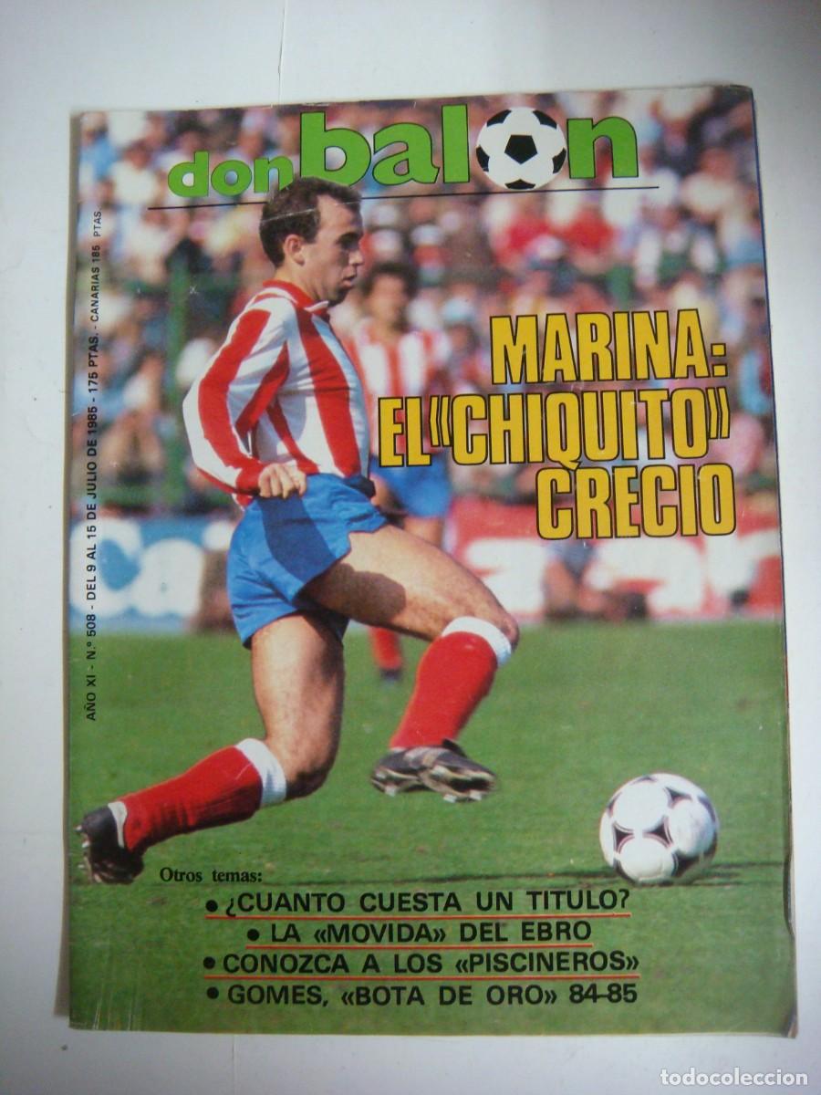 Collectionnisme sportif: REVISTA DE DON BALON A&Ntilde;O 1985 N&ordm;-508-CAJ-REV-N&ordm;-1