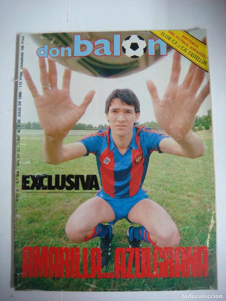 Collectionnisme sportif: REVISTA DE DON BALON A&Ntilde;O 1985 N&ordm;-506-CAJ-REV-N&ordm;-1