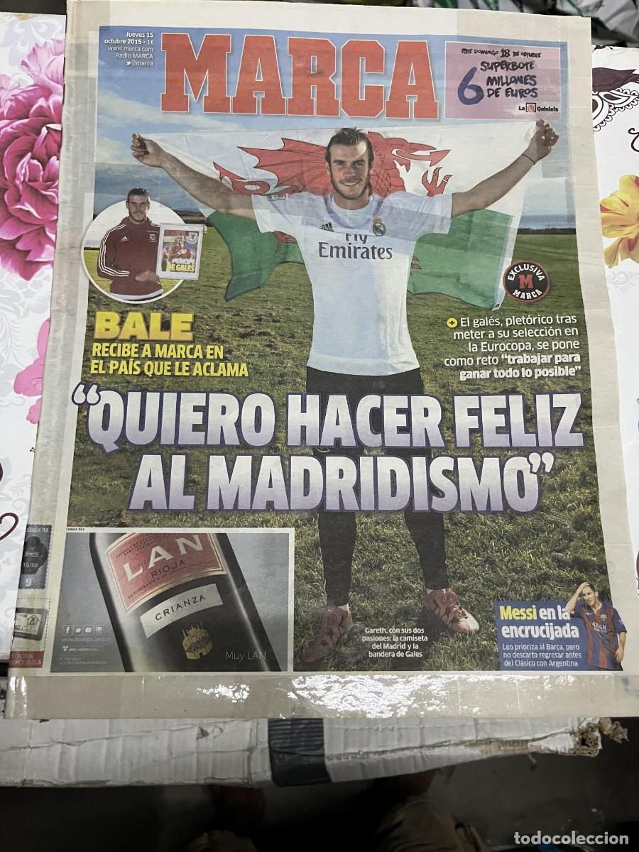 Coleccionismo deportivo: MARCA (15-10-2015) GARETH BALE REAL MADRID WALES GALES MESSI BARCELONA REAL MADRID