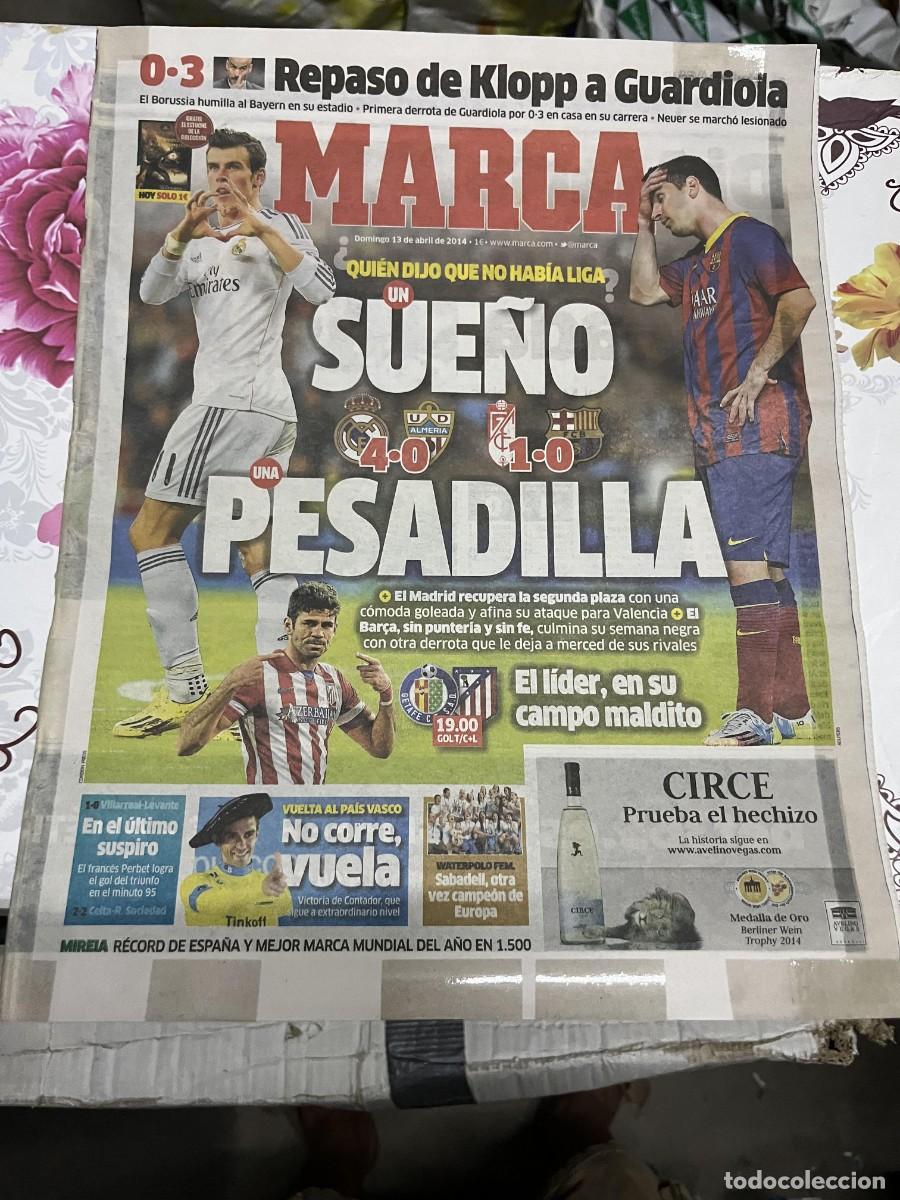 Coleccionismo deportivo: MARCA (13-4-2014)MESSI BALE GRANADA 1-0 BARCELONA REAL MADRID 4-0 ALMERIA HOY GETAFE ATLETICO MADRID