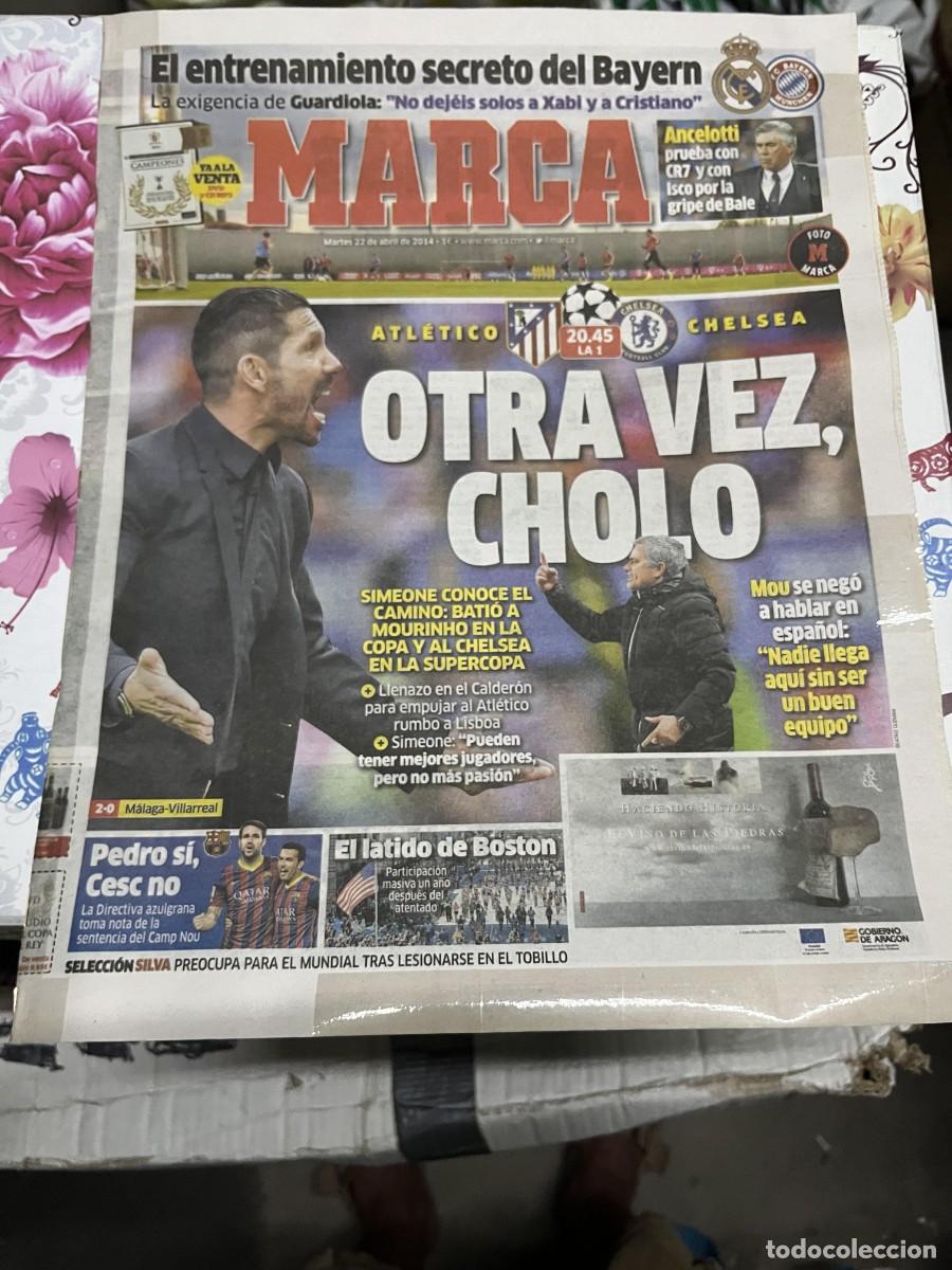 Coleccionismo deportivo: MARCA (22-4-2014) HOY CHAMPIONS ATLETICO MADRID CHELSEA REAL MADRID BAYERN MUNCHEN