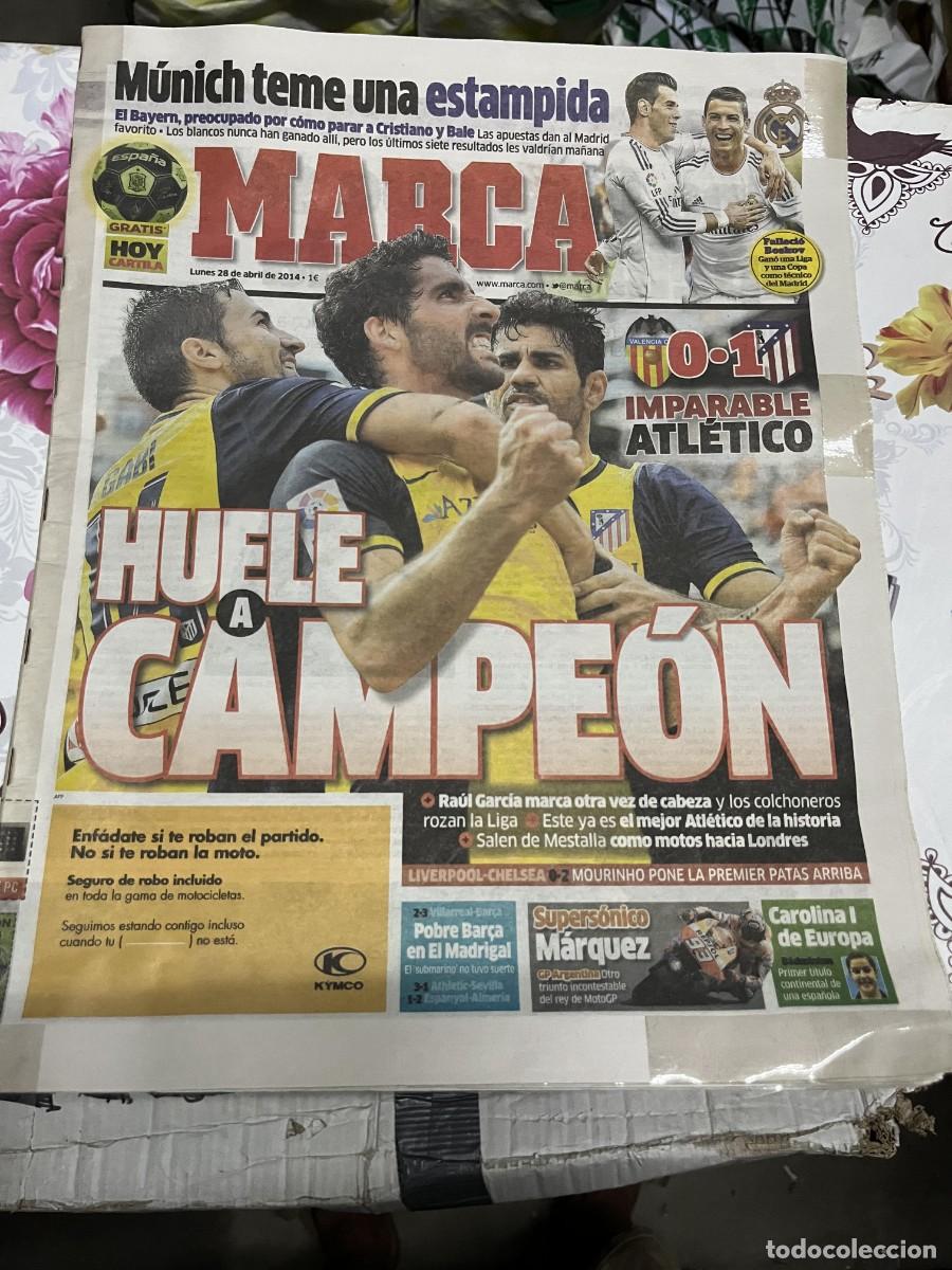 Coleccionismo deportivo: MARCA (28-4-2014) VALENCIA 0-1 ATLETICO MADRID HUELE A CAMPEON LIGA BAYERN MUNCHEN REAL MADRID