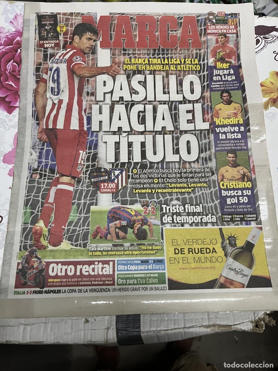 Coleccionismo deportivo: MARCA (4-5-2014) HOY LEVANTE ATLETICO MADRID BARCELONA 2-2 GETAFE JORNADA LIGA REAL MADRID VALENCIA