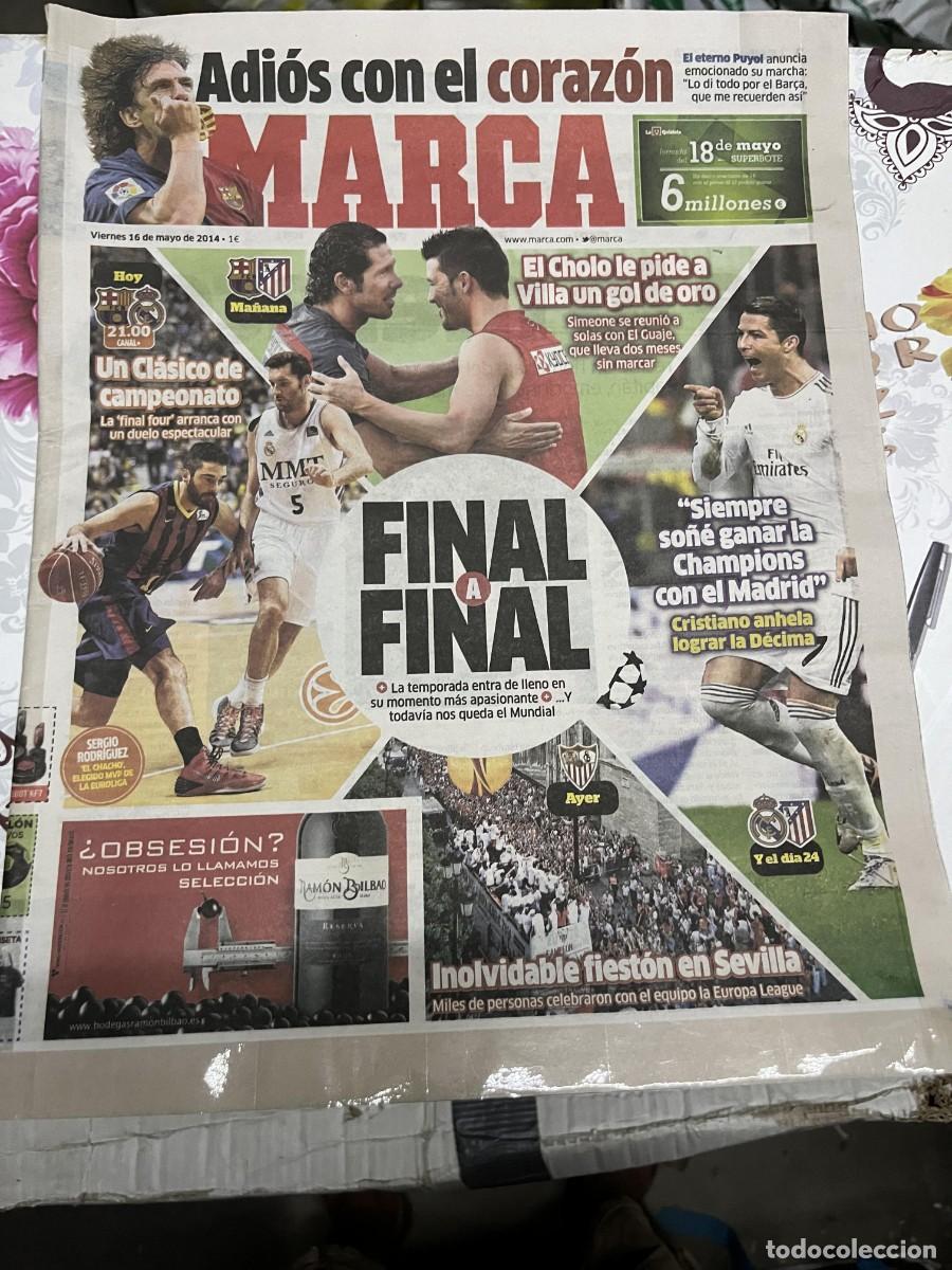 Coleccionismo deportivo: MARCA (16-5-2014) JORNADA LIGA FINAL CAMPEON BARCELONA ATLETICO MADRID CELEBRACION SEVILLA CAMPEON