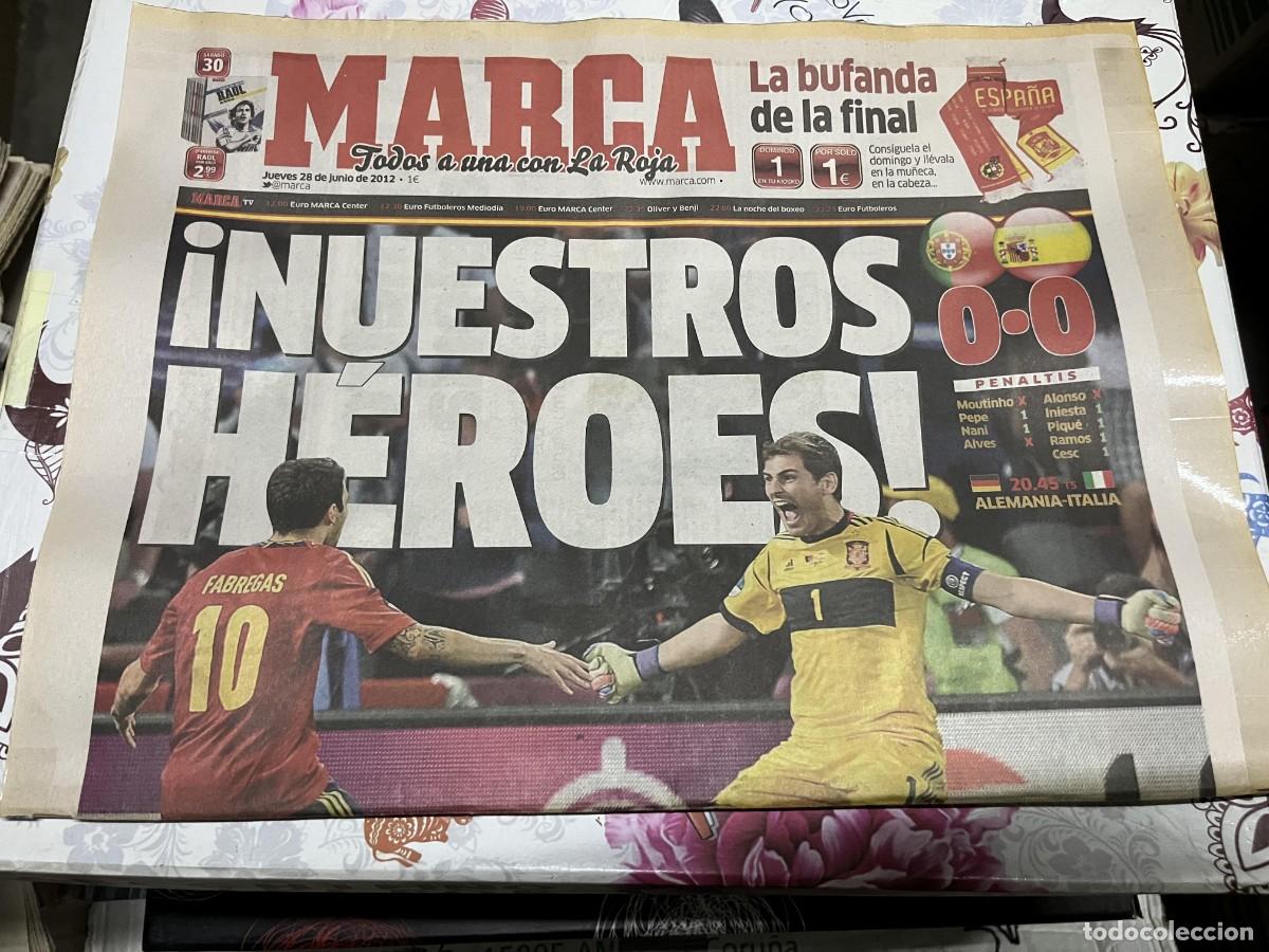 Coleccionismo deportivo: MARCA (28-6-2012) EURO EUROCOPA SELECCION ESPA&Ntilde;OLA ESPA&Ntilde;A 0-0 PORTUGAL IKER CASILLAS
