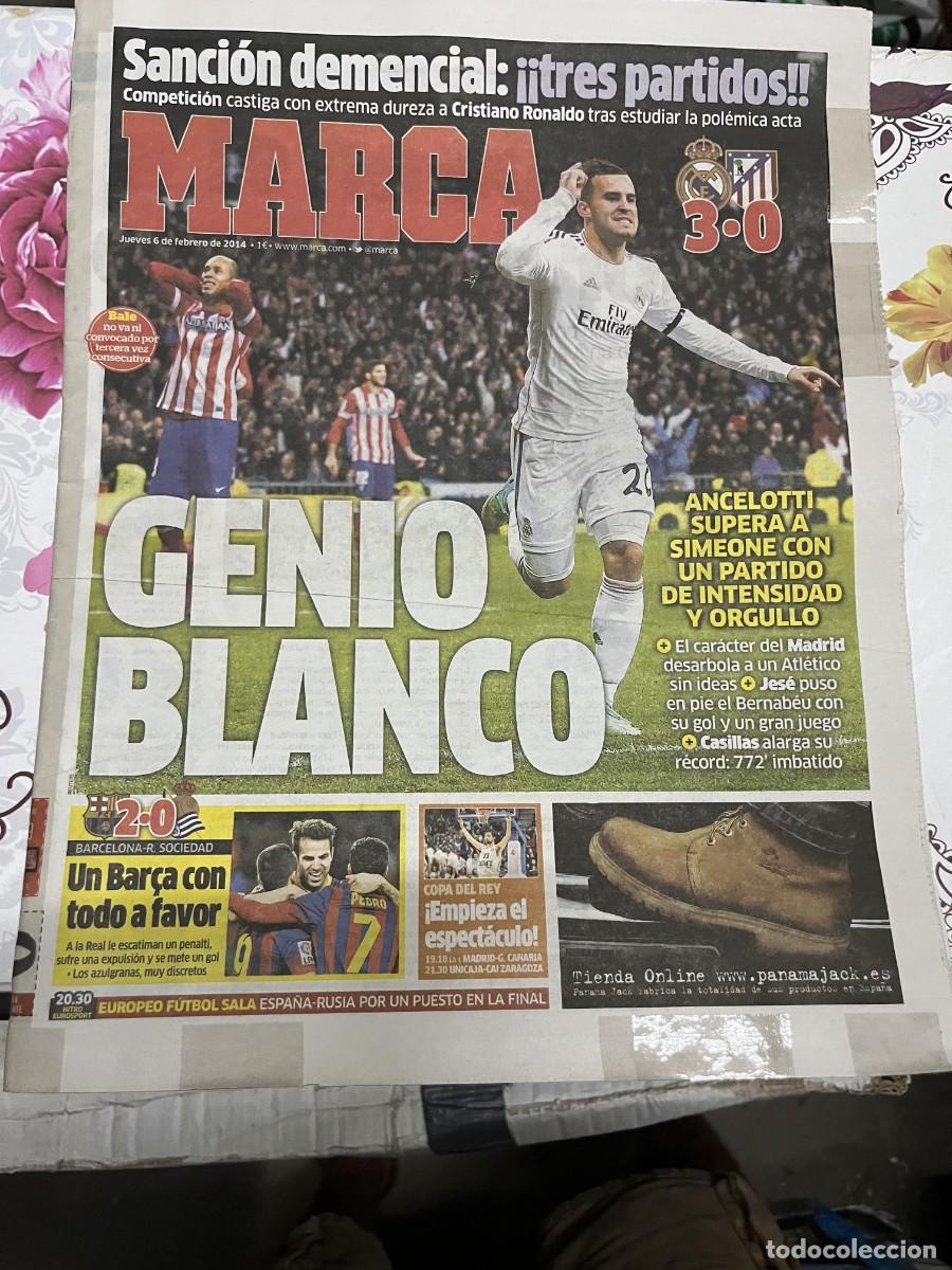 Coleccionismo deportivo: MARCA (6-2-2014) COPA BARCELONA 2-0 REAL SOCIEDAD GRIEZMANN REAL MADRID 3-0 ATLETICO MADRID DERBI