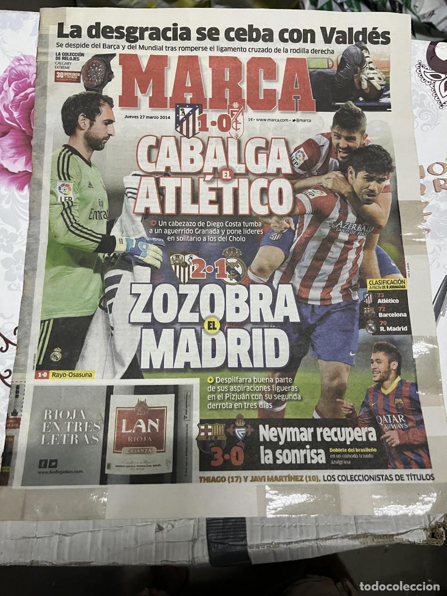 Sports collectibles: MARCA (27-3-2014) ATLETICO 1-0 GRANADA BARCELONA 3-0 CELTA SEVILLA 2-1 REAL MADRID JORNADA LIGA