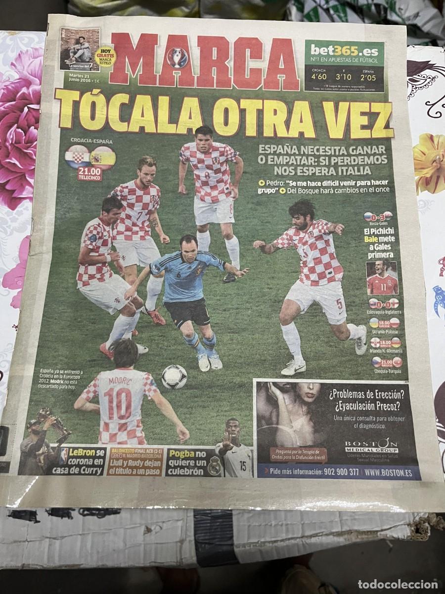 Collectionnisme sportif: MARCA (21-6-2016) HOY EURO EUROCOPA CROACIA ESPA&Ntilde;A SELECCION ESPA&Ntilde;OLA RUSIA 0-3 GALES