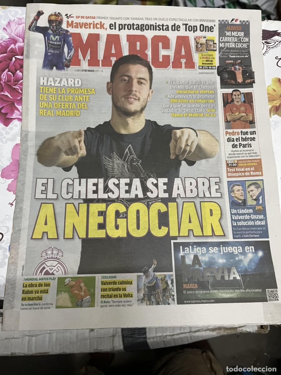 Sports collectibles: MARCA (27-3-2017) POSIBLE FICHAJE REAL MADRID HAZARD CHELSEA MAVERICK CICLISMO PEDRO