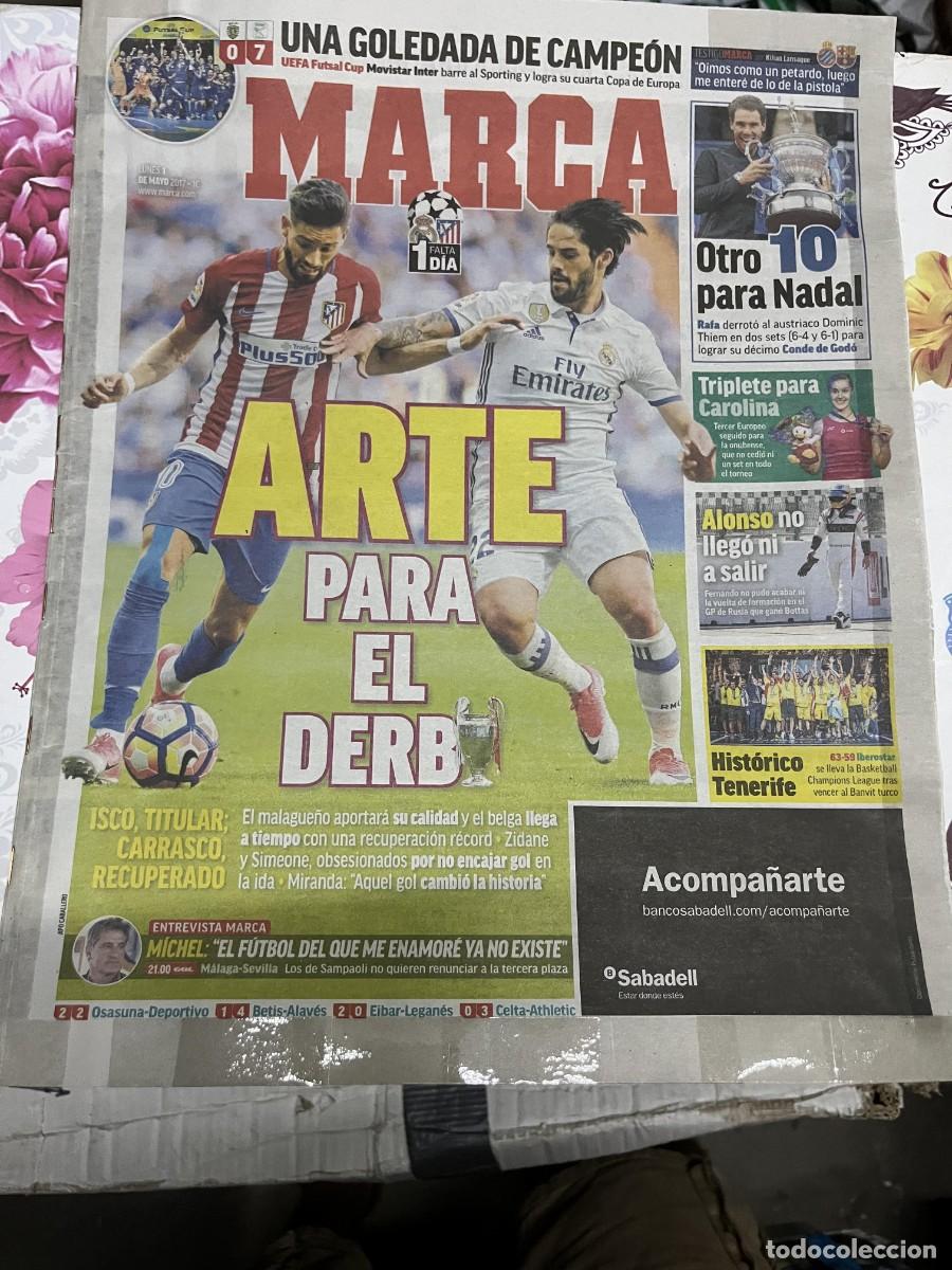 Coleccionismo deportivo: MARCA (1-5-2017) REAL MADRID ATLETICO MADRID ISCO CARRASCO CAMPEON COPA EUROPA MOVISTAR INTER FUTSAL
