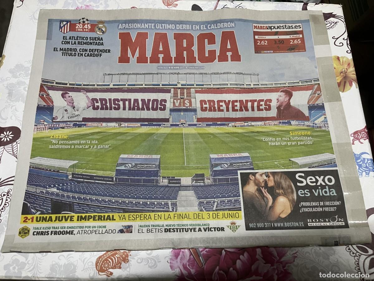 Coleccionismo deportivo: MARCA (10-5-2017) HOY CHAMPIONS ATLETICO MADRID REAL MADRID ALEXIS TRUJILLO CHRIS FROOME
