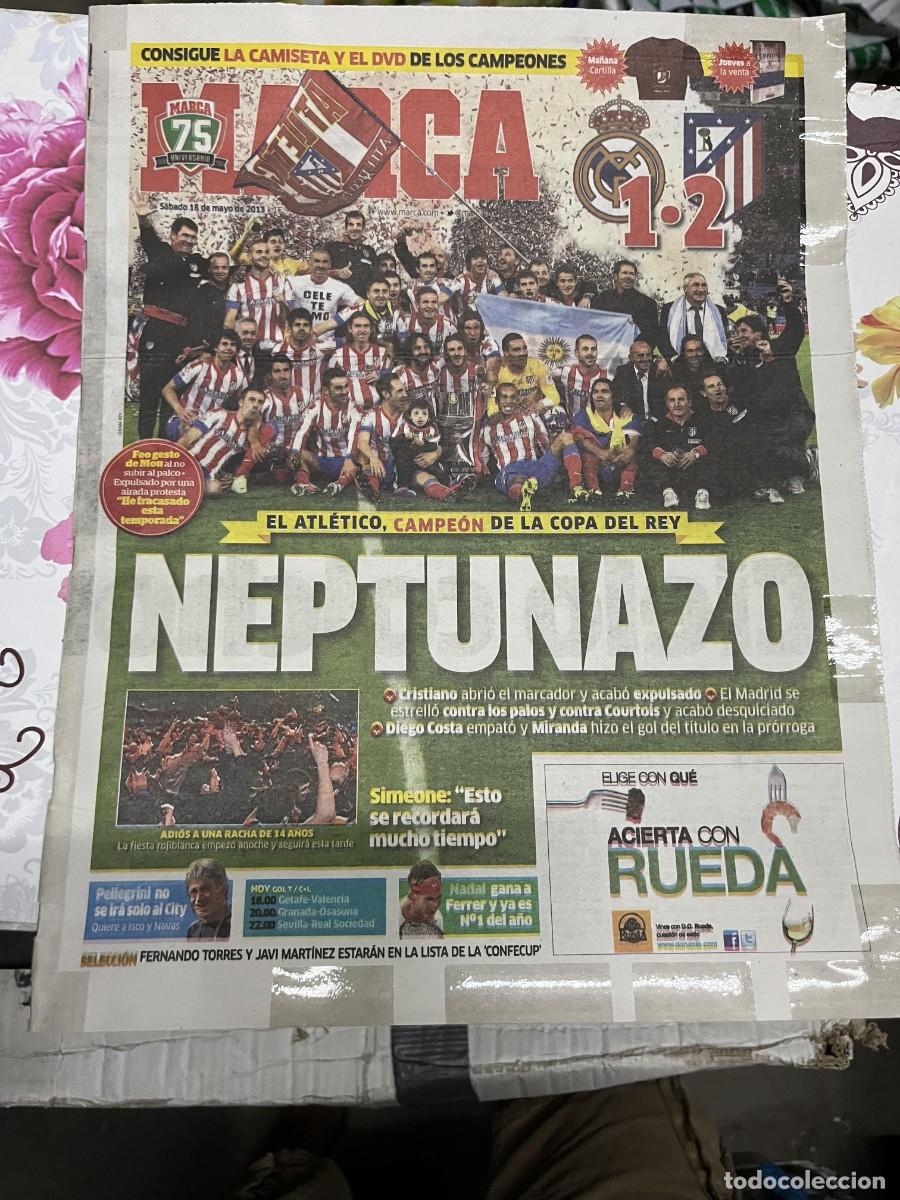 Coleccionismo deportivo: MARCA (18-5-2013) CAMPEON REAL MADRID 1-2 ATLETICO MADRID FINAL COPA DEL REY NEPTUNO