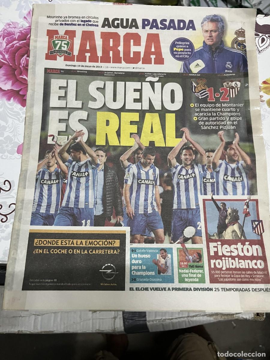 Coleccionismo deportivo: MARCA (19-5-2013) MOURINHO REAL SOCIEDAD 1-2 SEVILLA CELEBRACION CAMPEON FINAL COPA ATLETICO MADRID