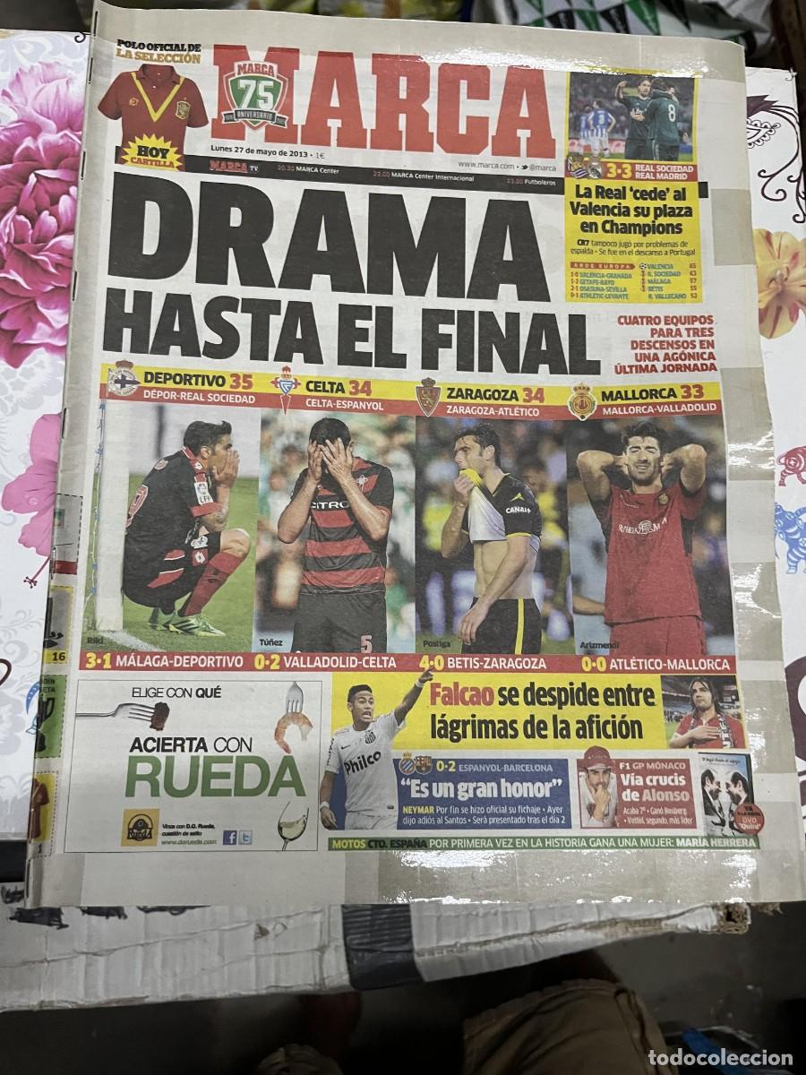 Coleccionismo deportivo: MARCA(27-5-2013)REAL SOCIEDAD 3-3 REAL MADRID JORNADA LIGA MALAGA 3-1 DEPORTIVO VALLADOLID 0-2 CELTA