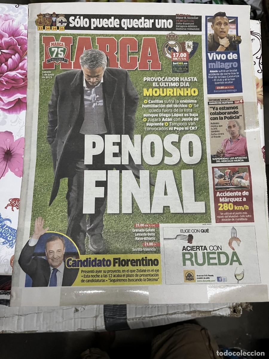 Coleccionismo deportivo: MARCA (1-6-2013) MOURINHO HOY REAL MADRID OSASUNA FLORENTINO PEREZ PRESIDENTE CANDIDATURA