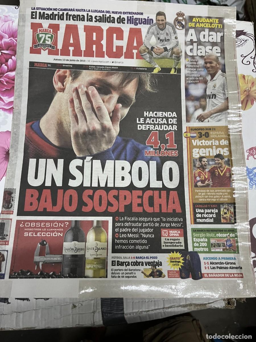 Coleccionismo deportivo: MARCA (13-6-2013) LIONEL MESSI BARCELONA DEFRAUDAR A HACIENDA ZIDANE ANCELOTTI HIGUAIN