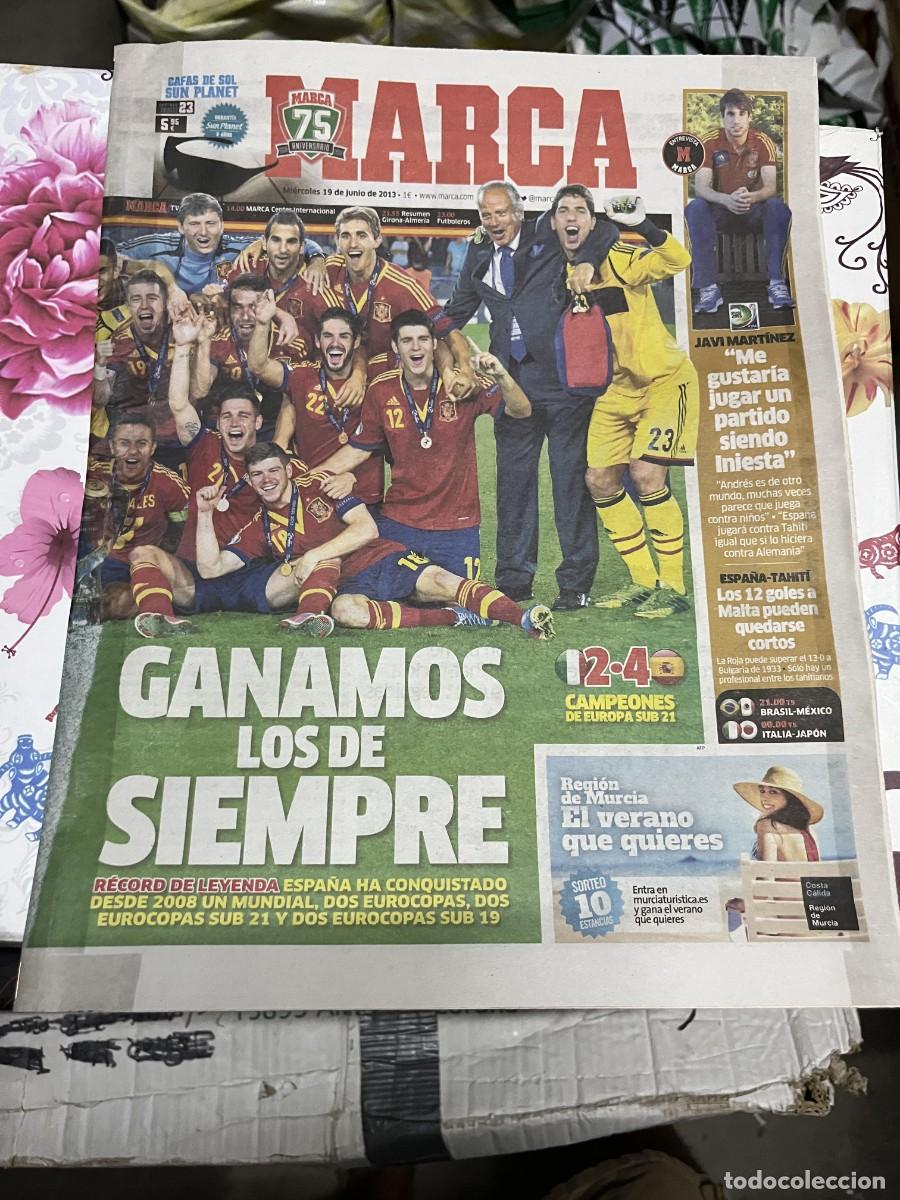 Coleccionismo deportivo: MARCA (19-6-2013) CAMPEON SELECCION ESPA&Ntilde;OLA FINAL EUROPEO SUB-21 ESPA&Ntilde;A 4-2 ITALIA