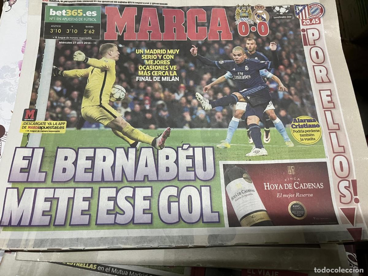 Coleccionismo deportivo: MARCA (27-4-2016) CHAMPIONS MANCHESTER CITY 0-0 REAL MADRID HOY ATLETICO BAYERN MUNCHEN