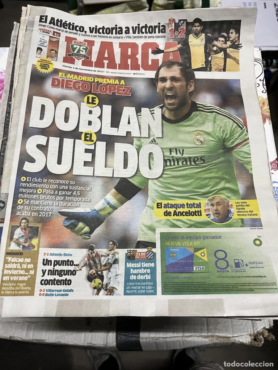 Coleccionismo deportivo: MARCA (1-11-2013) DIEGO LOPEZ REAL MADRID GRANADA 1-2 ATLETICO DIEGO COSTA ATHLETIC 2-2 ELCHE