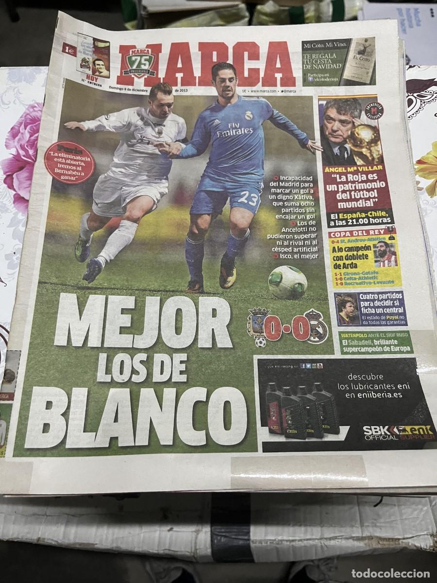 Coleccionismo deportivo: MARCA (8-12-2013) ISCO PERIS XATIVA 0-0 REAL MADRID COPA ANGEL MARIA VILLAR ST. ANDREU 0-4 ATLETICO
