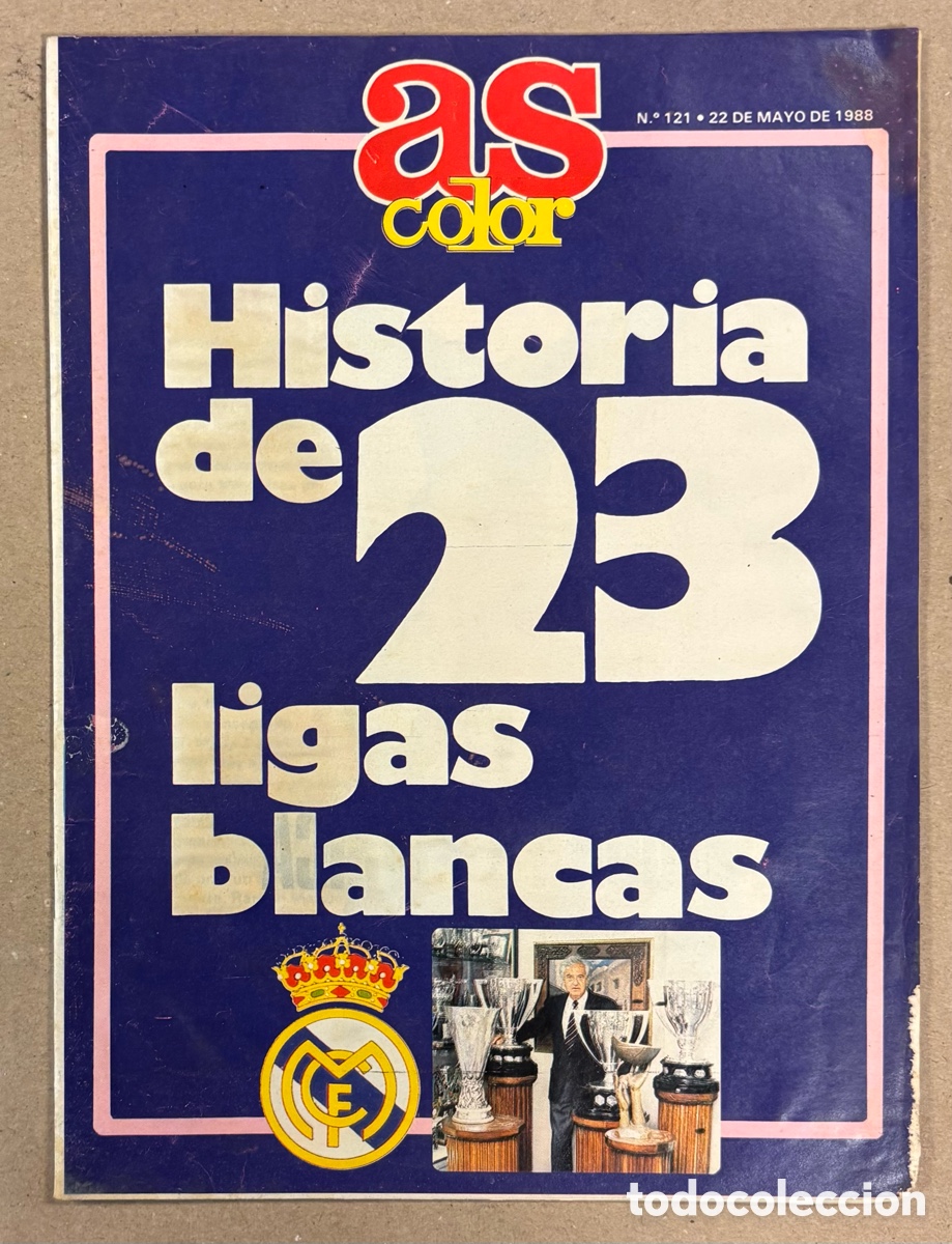 Coleccionismo deportivo: AS COLOR N&deg; 122 (1988). HISTORIA DE 23 LIGAS BLANCAS. ESPECIAL REAL MADRID CF.