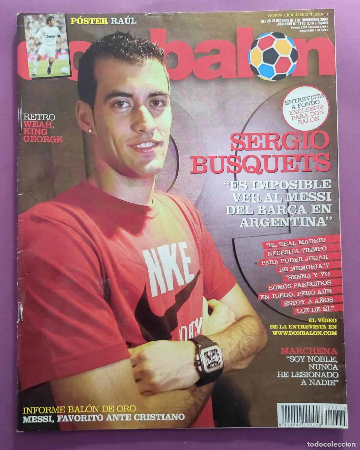 Coleccionismo deportivo: REVISTA DON BALON N&ordm; 1775 2009 POSTER RAUL REAL MADRID 09/10 - BUSQUETS WEAH MESSI CRISTIANO RONALDO