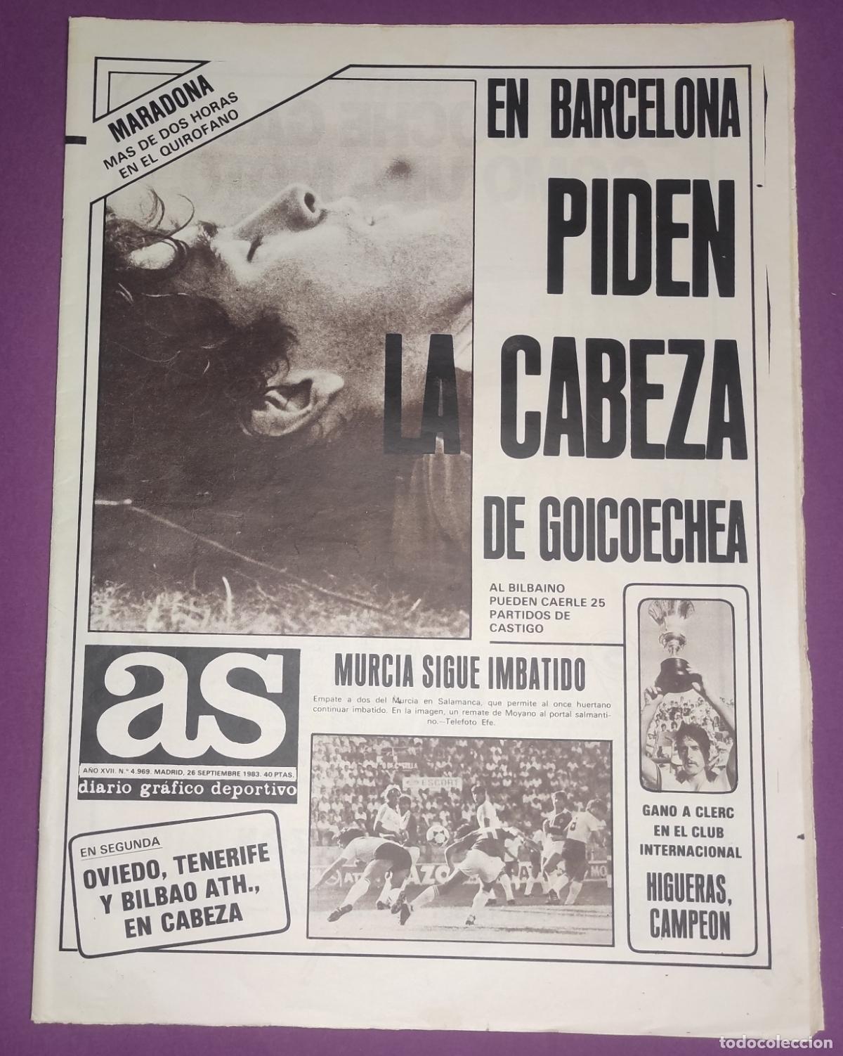 Coleccionismo deportivo: DIARIO AS 1983 LIGA 83 84 LESION MARADONA ATHLETIC GOICOECHEA - REAL MURCIA - HIGUERAS - PIQUET F1
