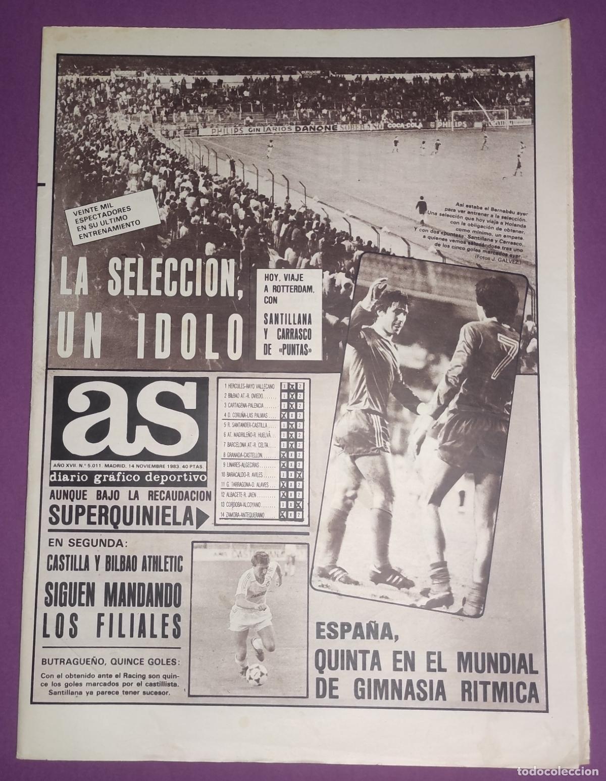 Coleccionismo deportivo: DIARIO AS 1983 LIGA 83 84 PREVIO HOLANDA-ESPA&Ntilde;A CLASIFICACION EURO - CRUYFF - BUTRAGUE&Ntilde;O CASTILLA