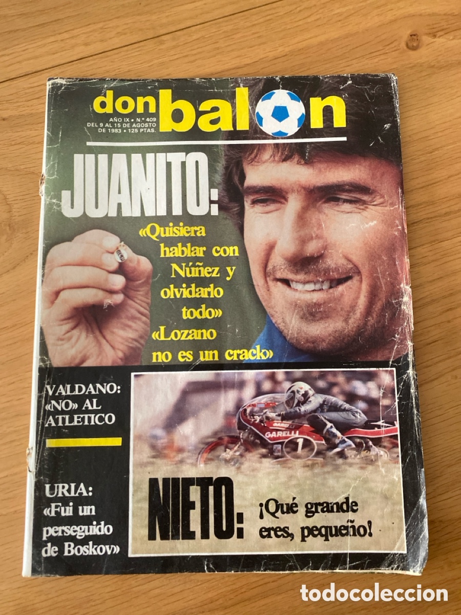 Coleccionismo deportivo: Don bal&oacute;n 409 - Poster Valladolid/Bar&ccedil;a/Sporting - Zaragoza - Juanito - Angel Nieto - M. City Betis