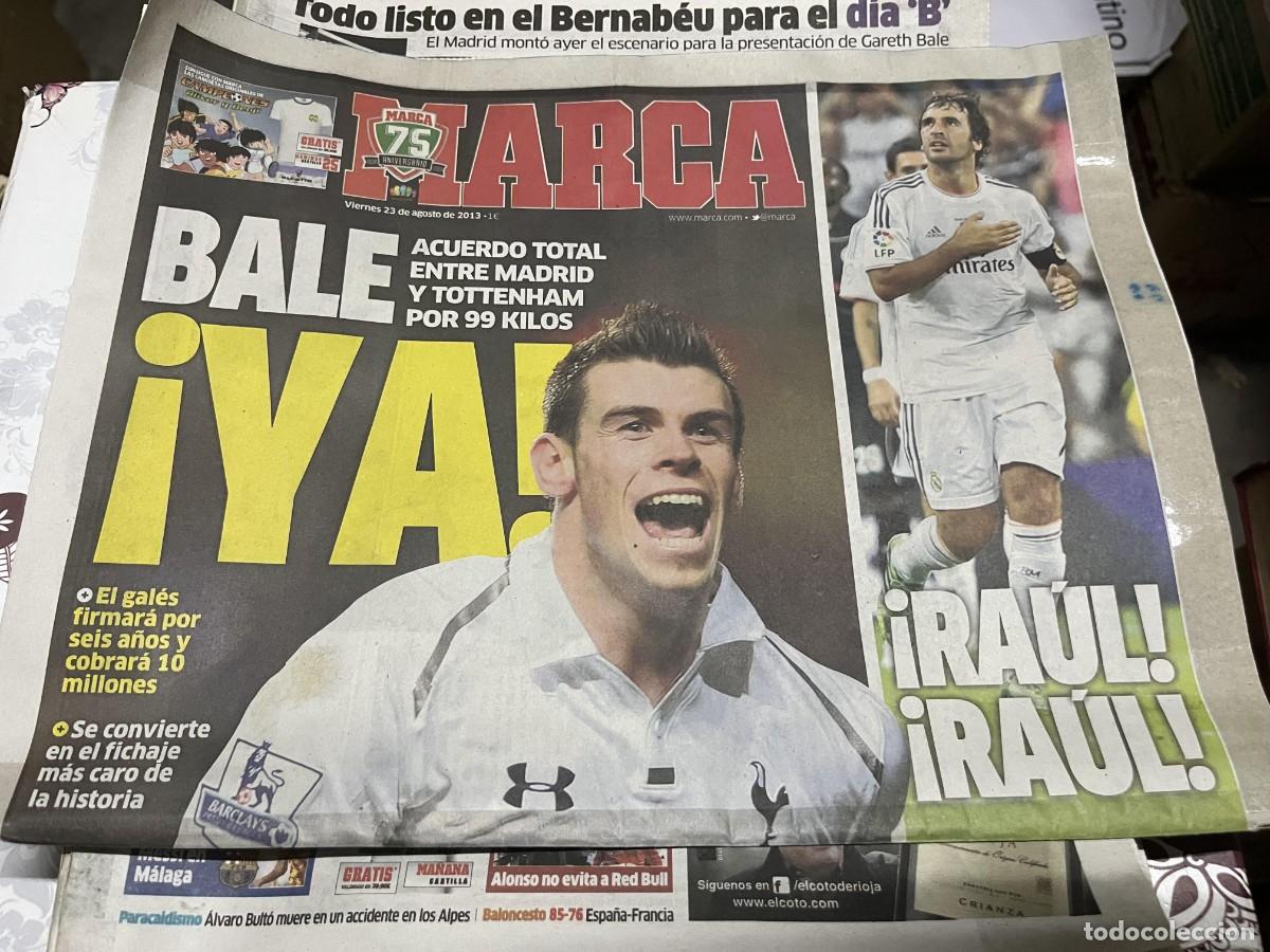 Coleccionismo deportivo: MARCA (23-8-2013) GARETH BALE DESPEDIDA RAUL GONZALEZ REAL MADRID 5-0 AL SAAD