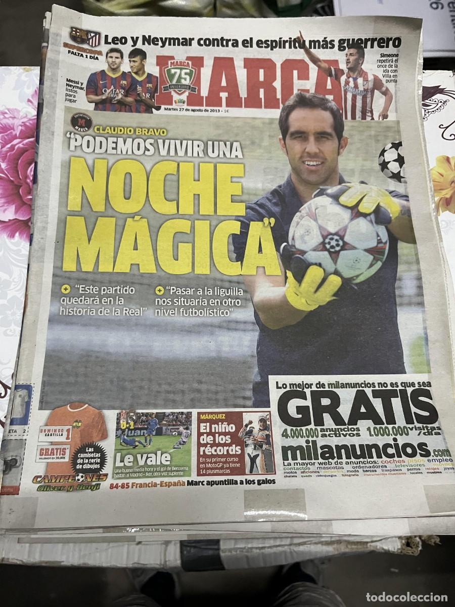 Coleccionismo deportivo: MARCA (27-8-2013) CLAUDIO BRAVO FINAL SUPERCOPA BARCELONA ATLETICO GRANADA 0-1 REAL MADRID