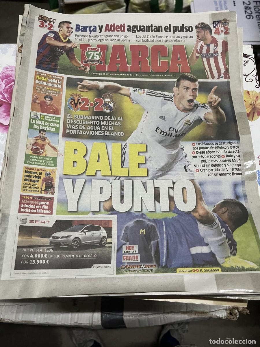 Coleccionismo deportivo: MARCA (15-9-2013) VILLARREAL 2-2 REAL MADRID BALE NADAL BARCELONA 3-2 SEVILLA ATLETICO 4-2 ALMERIA