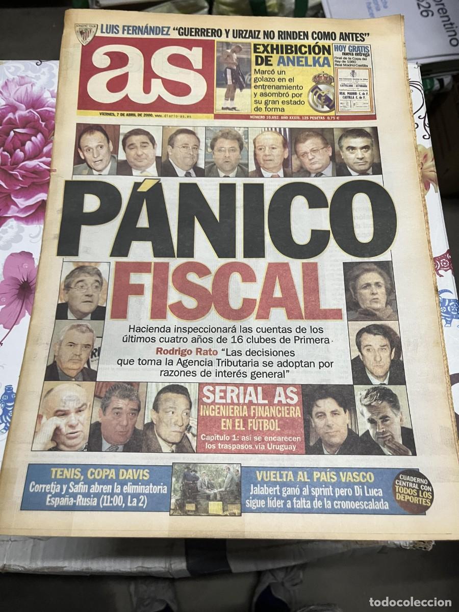 Coleccionismo deportivo: MARCA (7-4-2000) PANICO FISCAL FUTBOL ESPA&Ntilde;A HACIENDA RODRIGO RATO TENIS COPA DAVIS