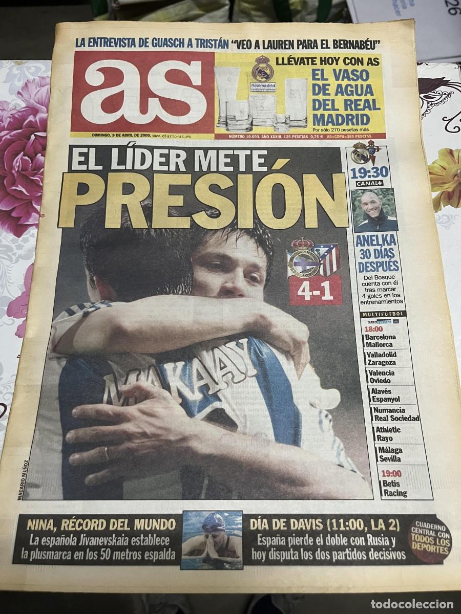 Coleccionismo deportivo: MARCA (9-4-2000) LIDER DEPORTIVO CORU&Ntilde;A 4-1 ATLETICO MADRID HOY REAL MADRID CELTA VIGO ANELKA