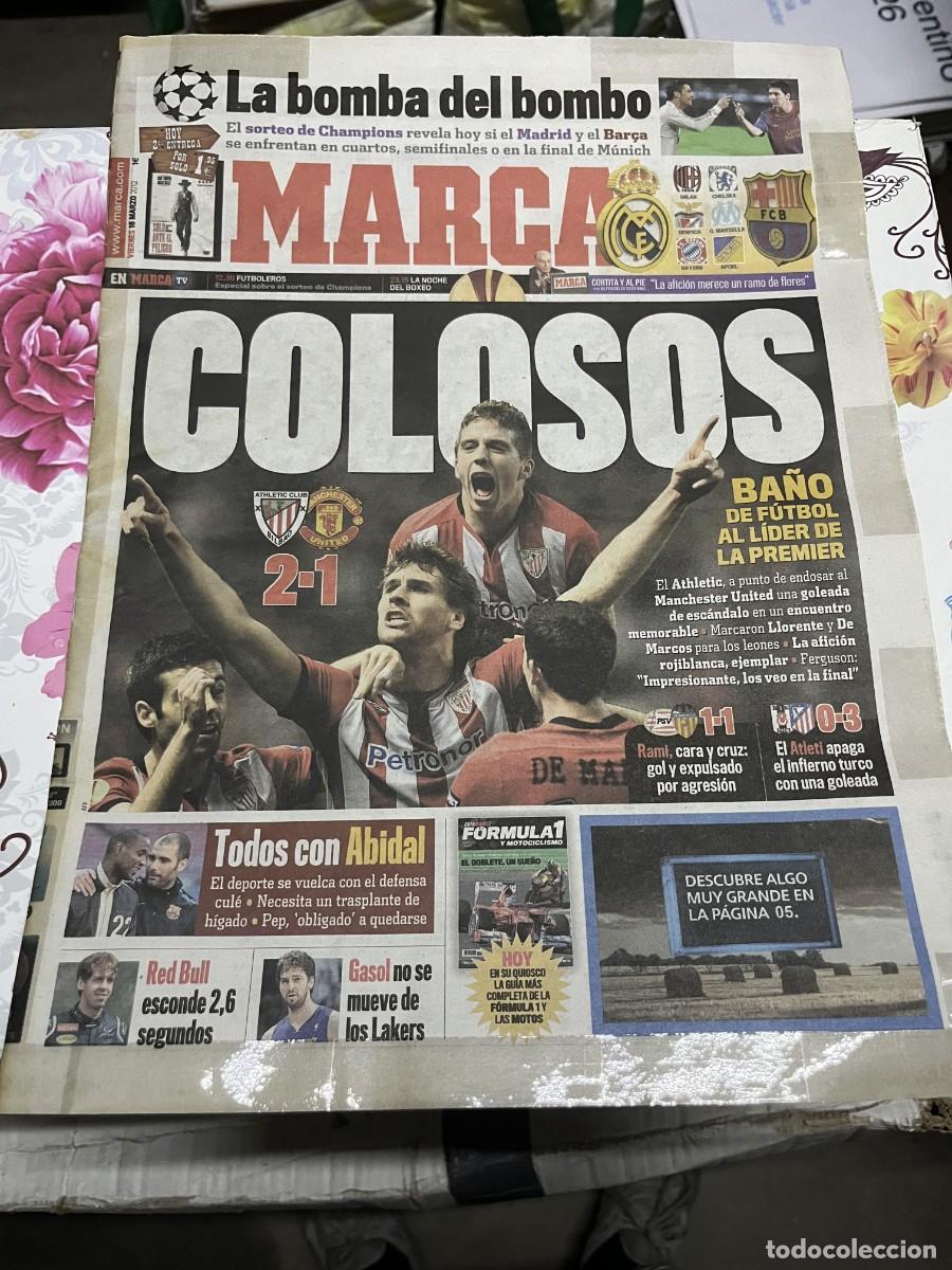 Coleccionismo deportivo: MARCA (16-3-2012) ATHLETIC BILBAO 2-1 MANCHESTER UNITED PSV 1-1 VALENCIA BESIKTAS 0-3 ATLETICO