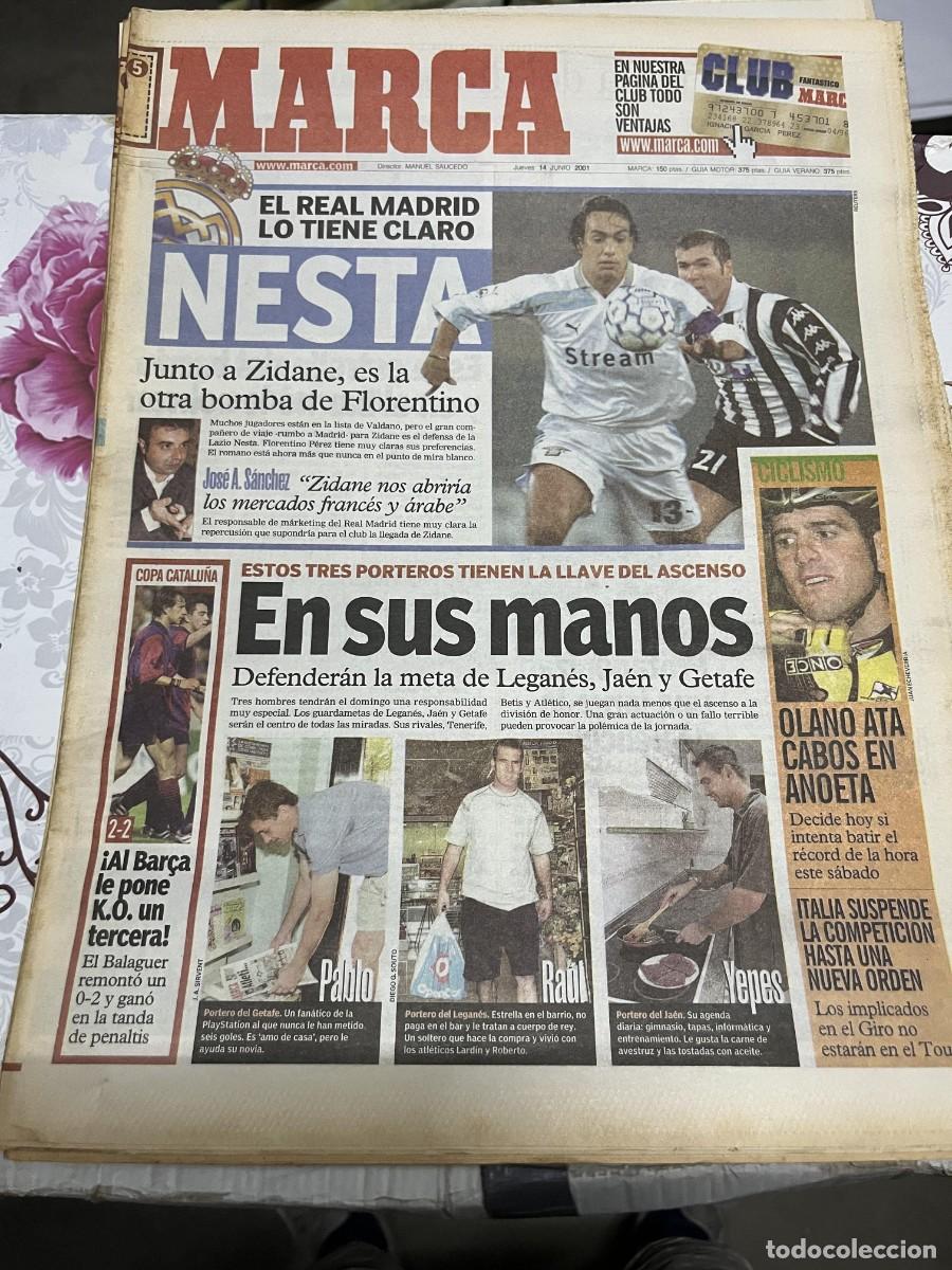 Coleccionismo deportivo: MARCA (14-6-2001)NESTA REAL MADRID POSIBLE FICHAJE ZIDANE OLANO COPA CATALU&Ntilde;A BALAGUER 2-2 BARCELONA