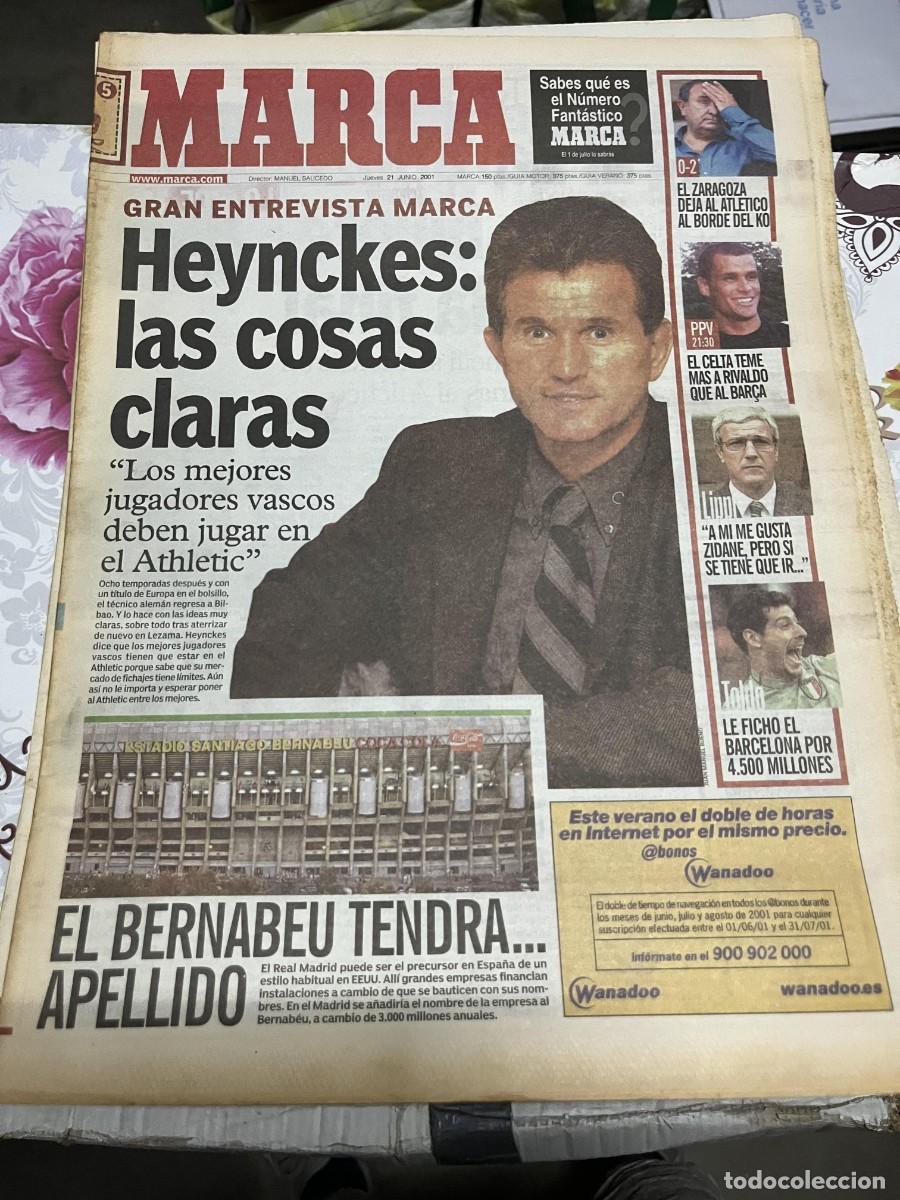 Coleccionismo deportivo: MARCA (21-6-2001) ENTREVISTA HEYNCKES ATHLETIC BILBAO ESTADIO SANTIAGO BERNABEU COCA COLA