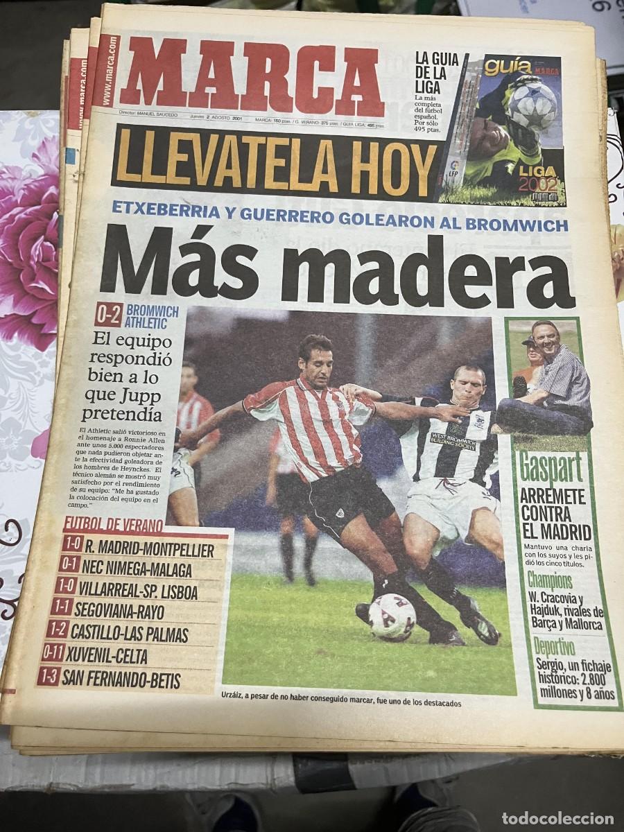 Coleccionismo deportivo: MARCA (2-8-2001) WEST BROMWICH 0-2 ATHLETIC BILBAO ZIDANE REAL MADRID 1-0 MONTPELLIER GASPART