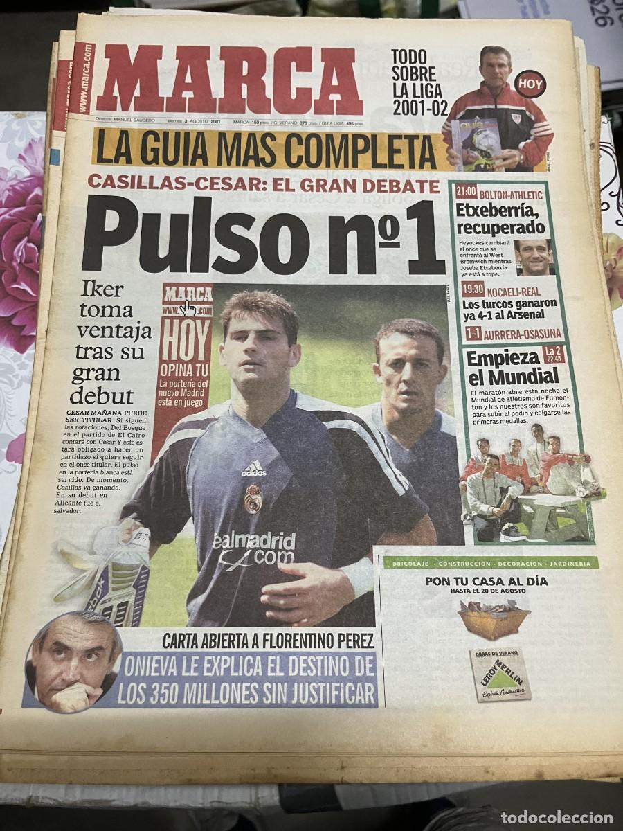 Coleccionismo deportivo: MARCA (3-8-2001) IKER CASILLAS CESAR REAL MADRID HOY BOLTON ATHELTIC BILBAO ONIEVA LORENZO SANZ