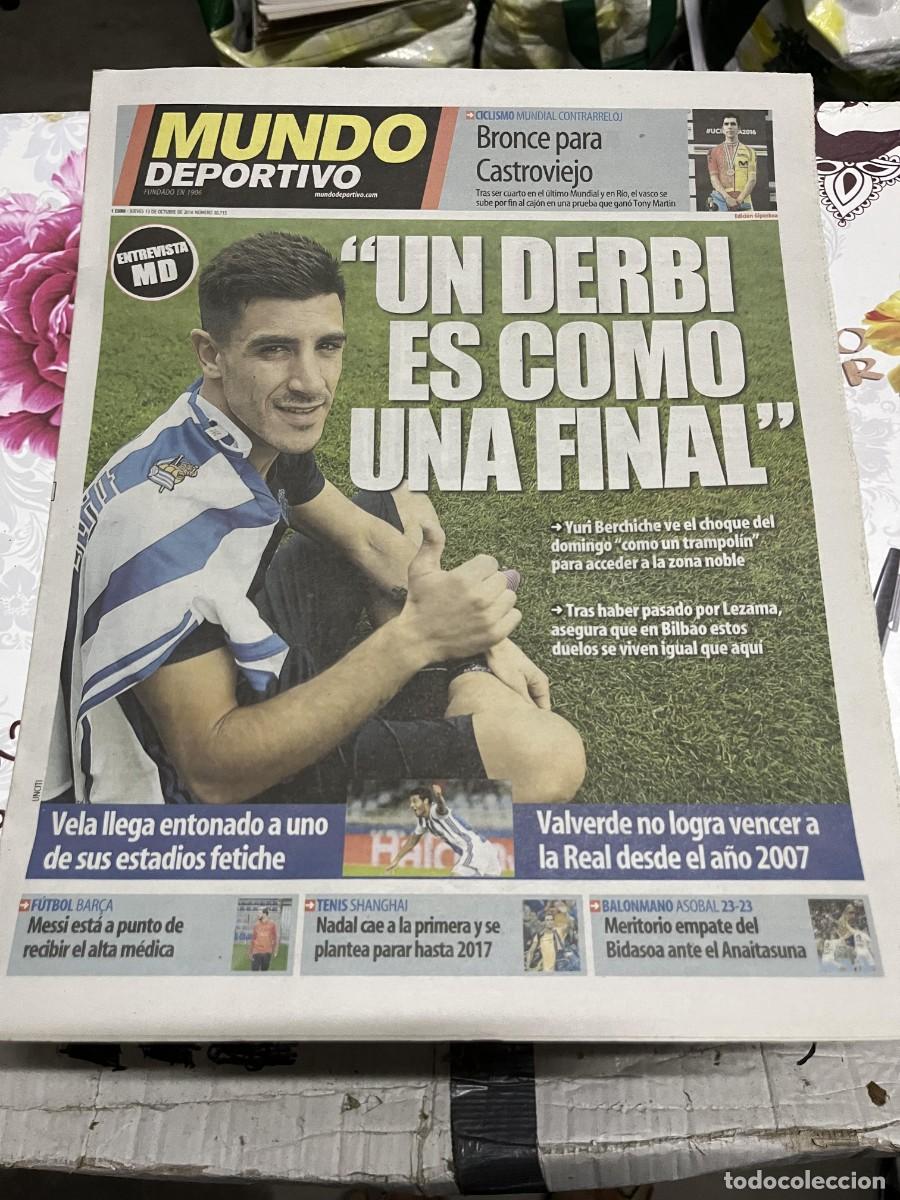Sammelleidenschaft Sport: MUNDO DEPORTIVO (13-10-2016) MEDALLA CASTROVIEJO YURI BERCHICHE REAL SOCIEDAD VELA VALVERDE