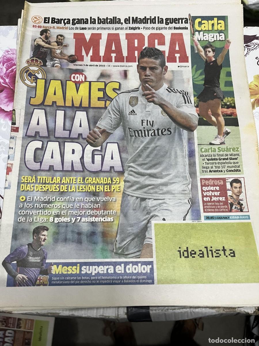 Coleccionismo deportivo: MARCA (3-4-2015) JAMES RODRIGUEZ REAL MADRID CARLA SUAREZ TENIS MESSI